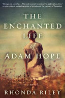 The_enchanted_life_of_Adam_Hope