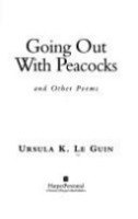 Going_out_with_peacocks_and_other_poems