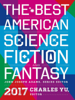 The_Best_American_Science_Fiction_and_Fantasy_2017