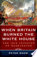 When_Britain_burned_the_White_House