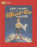 Jimmy_Zangwow_s_out_of_this_world_Moon_Pie_adventure