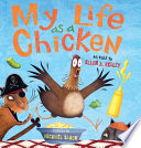 My_life_as_a_chicken