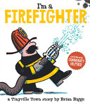 I_m_a_firefighter