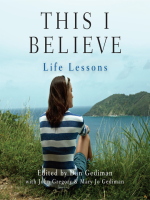This_I_Believe--Life_Lessons