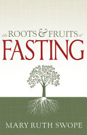 The_roots_and_fruits_of_fasting